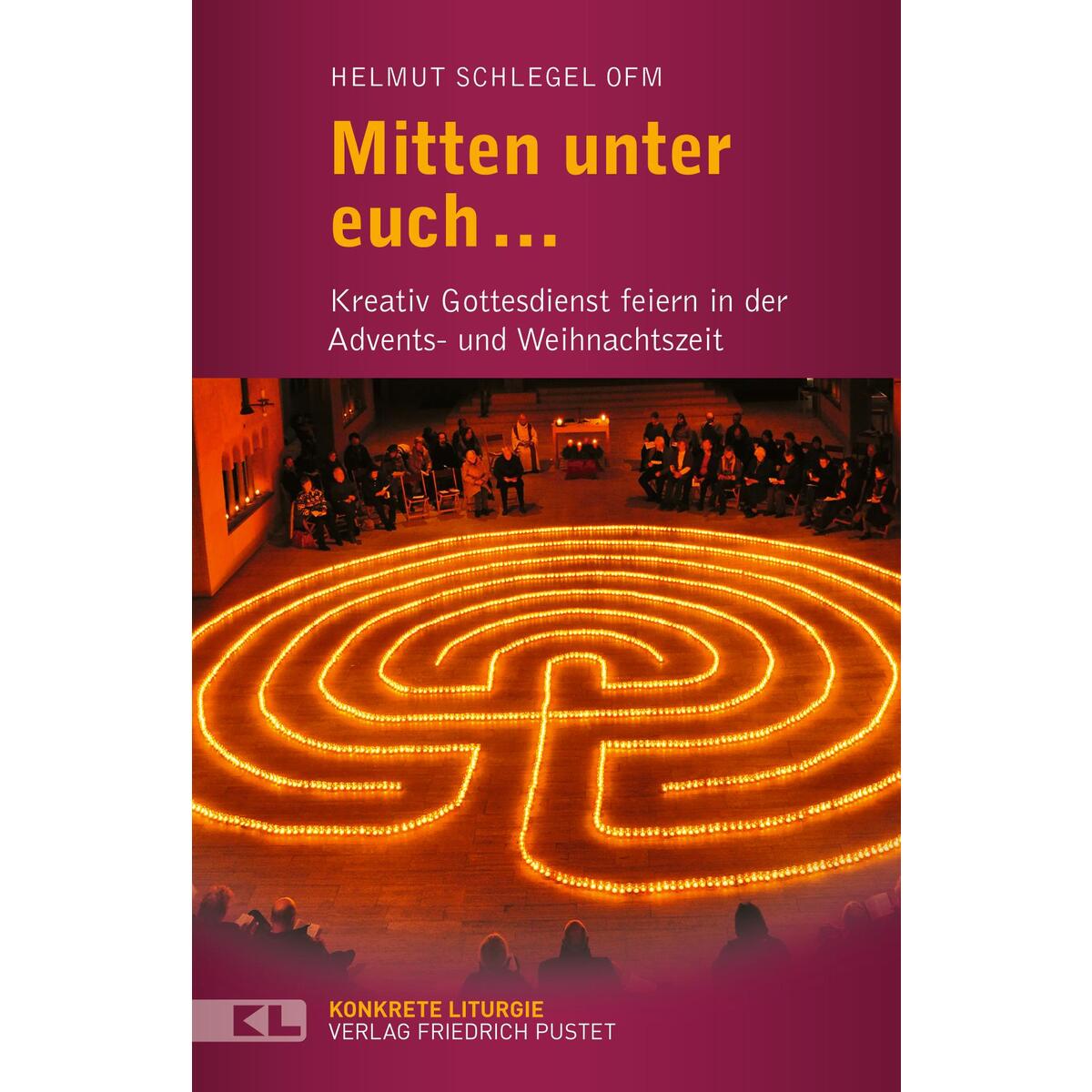 Mitten unter euch... Mitten unter euch... von Pustet, Friedrich GmbH