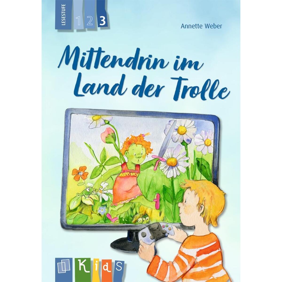 Mittendrin im Land der Trolle - Lesestufe 3 von Verlag an der Ruhr GmbH