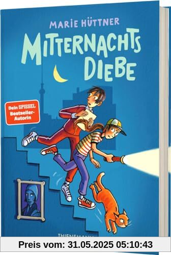 Mitternachtsdiebe: Freundschaftsgeschichte für Kinder ab 10 Mitternachtsdiebe: Freundschaftsgeschichte für Kinder ab 10
