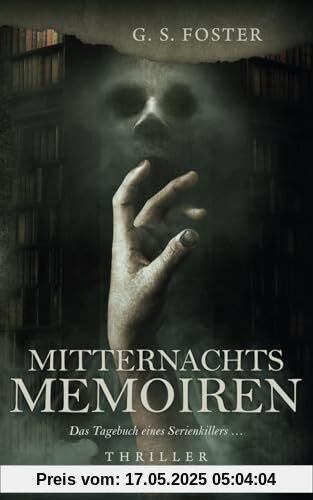 Mitternachtsmemoiren: Das Tagebuch eines Serienkillers