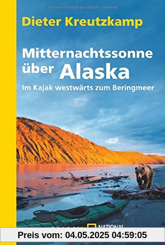 Mitternachtssonne über Alaska: Im Kajak westwärts zum Beringmeer