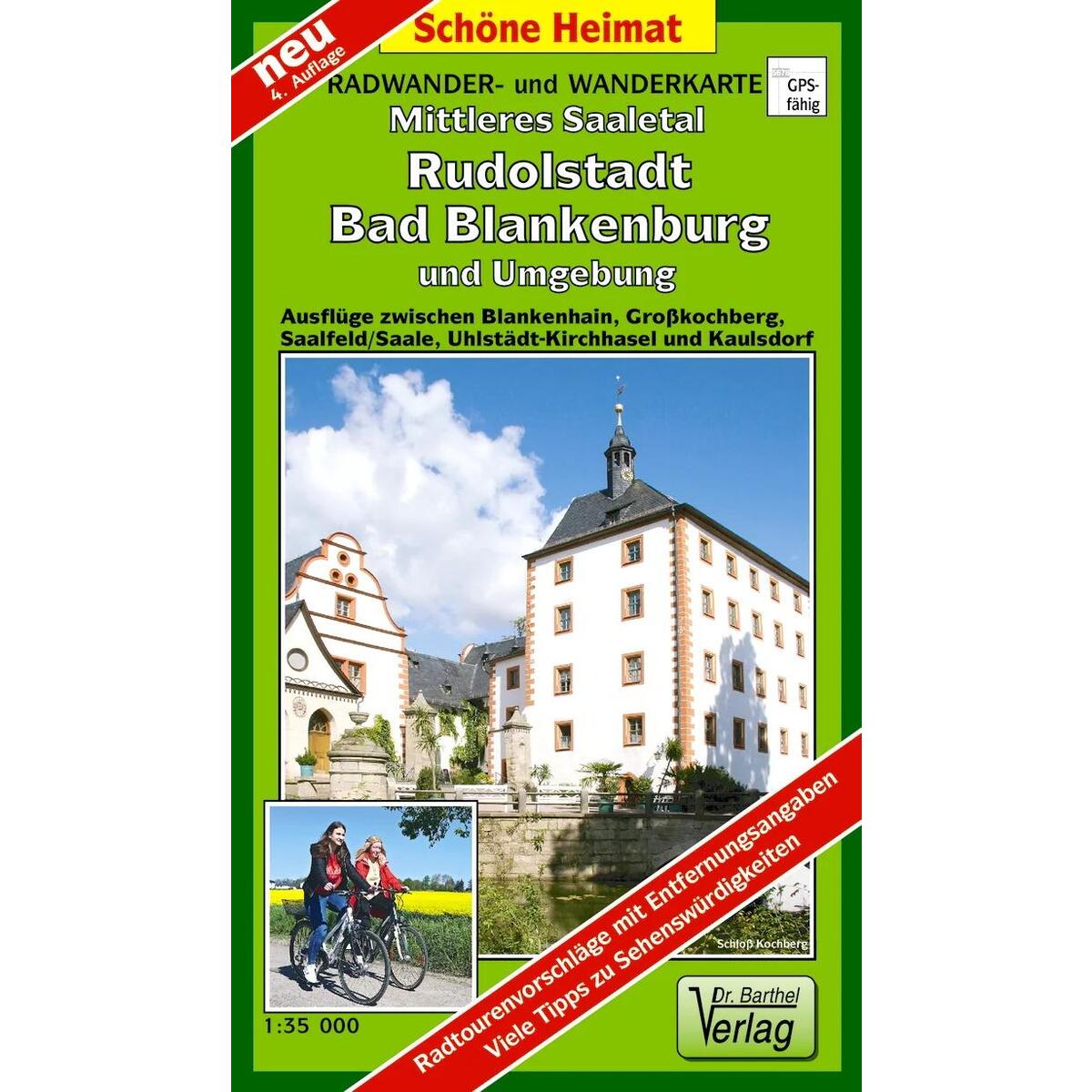 Mittleres Saaletal, Rudolstadt, Bad Blankenburg und Umgebung 1 : 35 000. Radwand... Mittleres Saaletal, Rudolstadt, Bad Blankenburg und Umgebung 1 : 35 000. Radwand... von Barthel Dr.