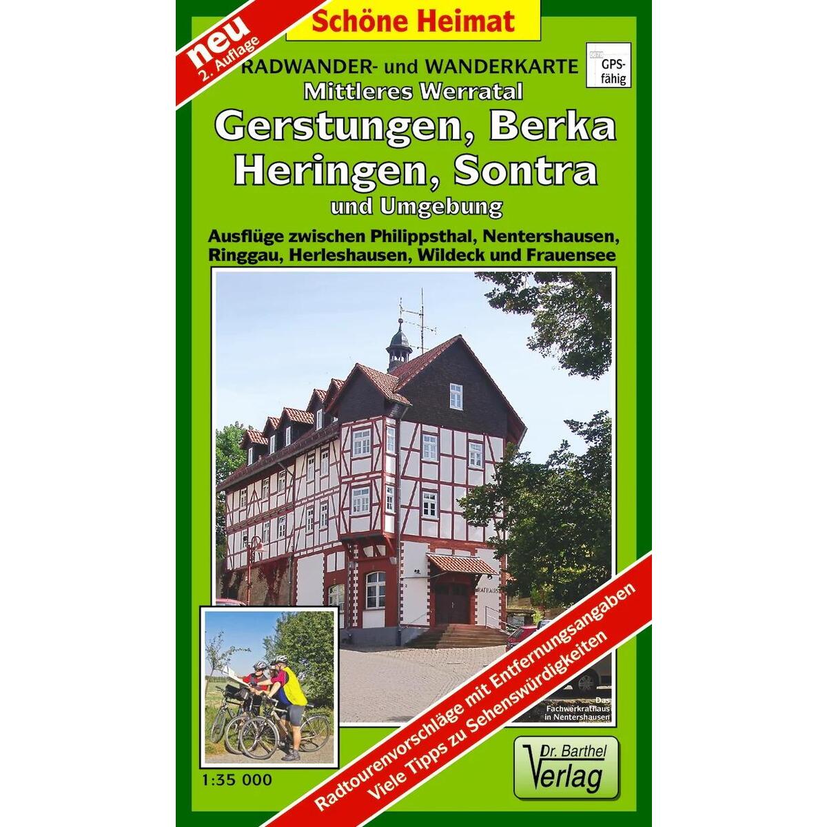 Mittleres Werratal, Gerstungen, Berka, Heringen, Sontra und Umgebung Radwander- ... Mittleres Werratal, Gerstungen, Berka, Heringen, Sontra und Umgebung Radwander- ... von Barthel Dr.