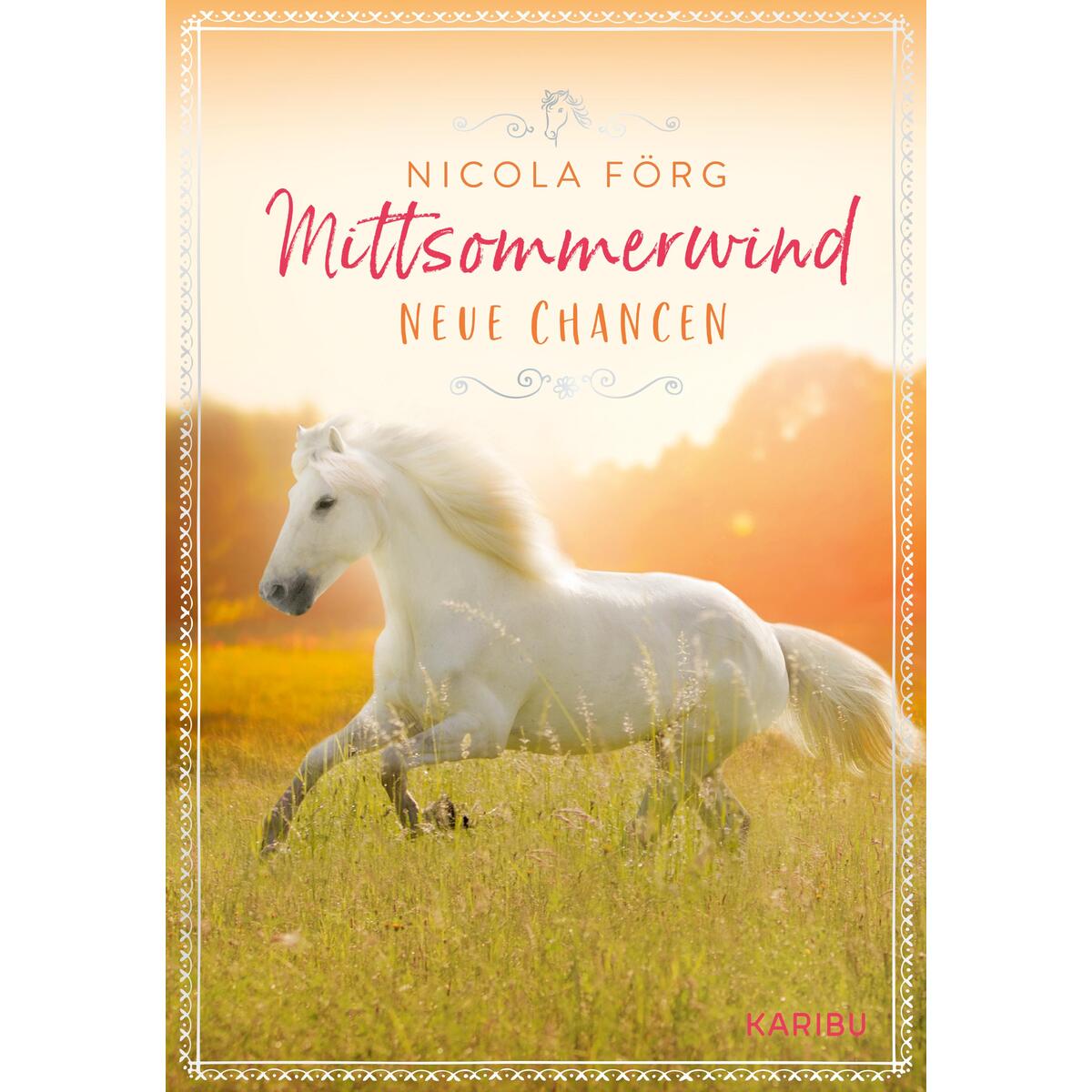 Mittsommerwind - Neue Chancen Mittsommerwind - Neue Chancen von Karibu