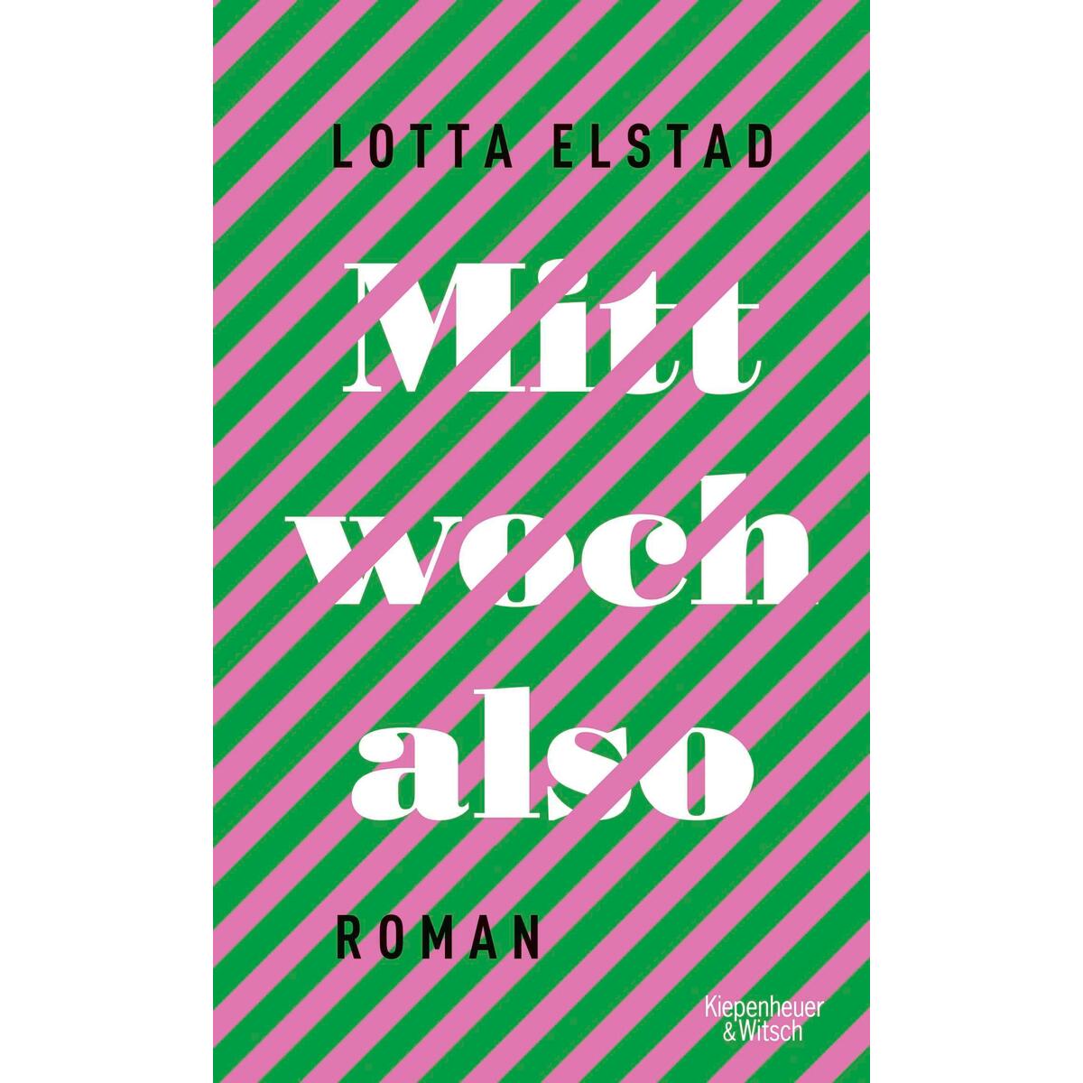 Mittwoch also von Kiepenheuer & Witsch GmbH
