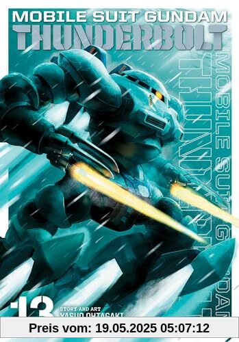 Mobile Suit Gundam Thunderbolt, Vol. 13 Mobile Suit Gundam Thunderbolt, Vol. 13