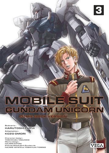 Mobile Suit Gundam Unicorn - Tome 3 von VEGA DUPUIS