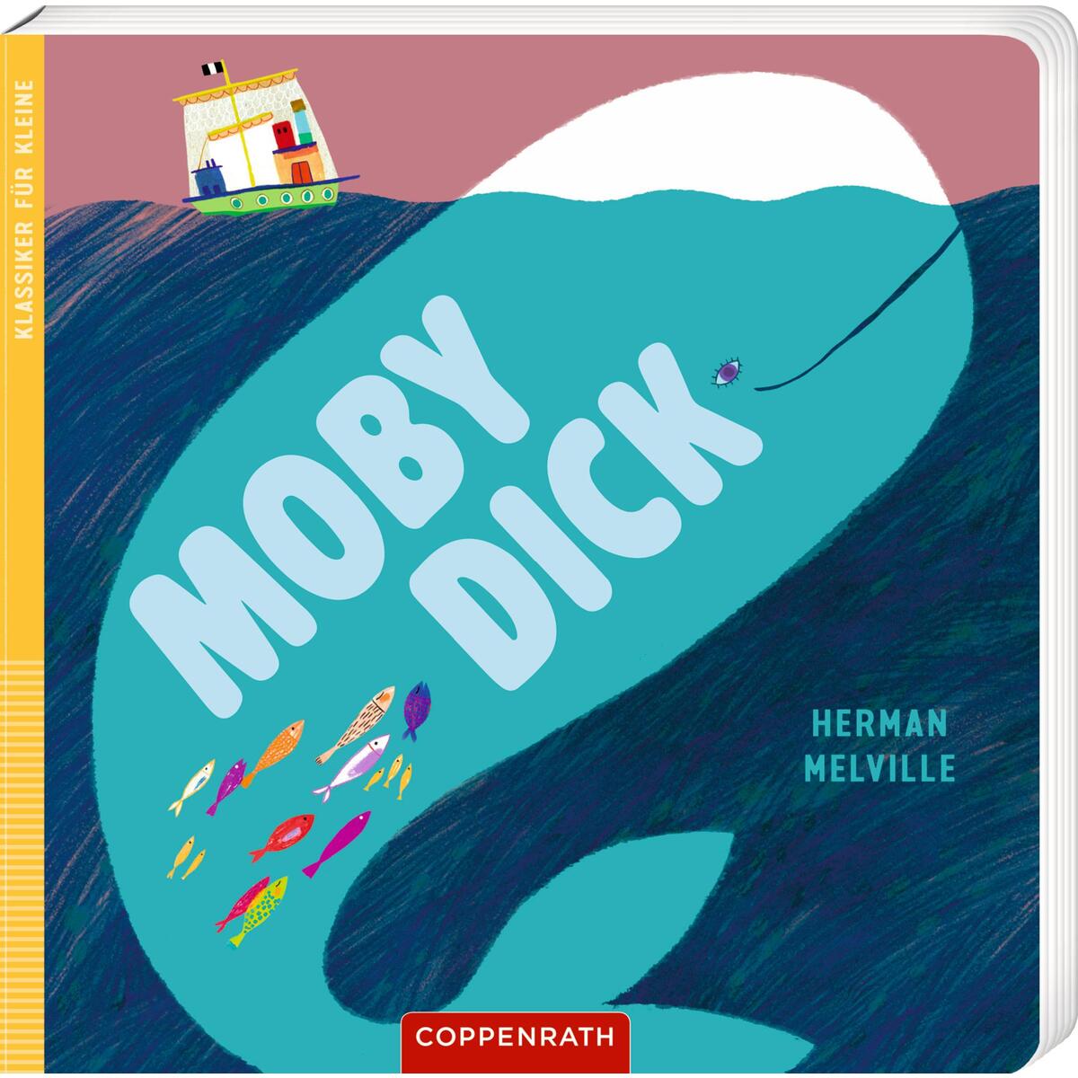 Moby Dick Moby Dick von Coppenrath