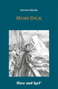 Moby Dick. Schulausgabe von Hase und Igel