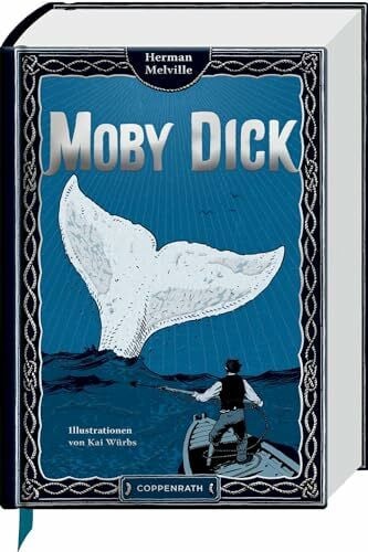 Moby Dick: oder Der Wal: Abenteuer-Klassiker mit 10 aufwendig gestalteten Extras. Durchgehend ...