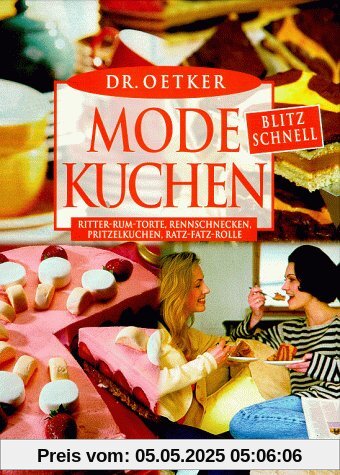 Modekuchen, blitzschnell Modekuchen, blitzschnell