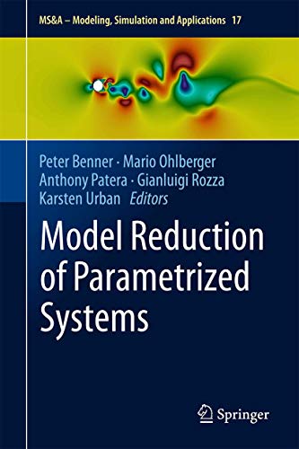 Model Reduction of Parametrized Systems (MS&A, 17, Band 17)