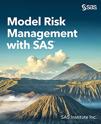 Model Risk Management with SAS® von SAS Institute