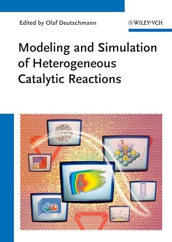 Modeling and Simulation of Heterogeneous Catalytic Reactions: From the Molecular Process to the Technical System