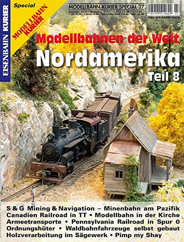 Modellbahnen der Welt- Nordamerika Teil 8 (Modellbahn-Kurier Special)