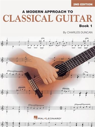 A Modern Approach to Classical Guitar, Book 1