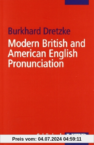 Modern British and American English Pronunciation. A Basic Textbook.