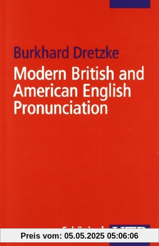 Modern British and American English Pronunciation. A Basic Textbook. Modern British and American English Pronunciation. A Basic Textbook.