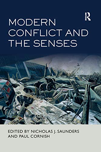Modern Conflict and the Senses von Routledge