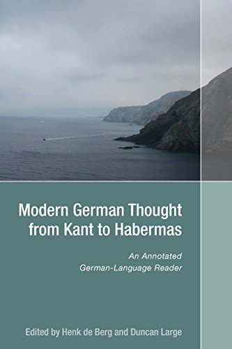 Modern German Thought from Kant to Habermas: An Annotated German-Language Reader (Studies in German Literature, Linguistics, and Culture, Band 123)
