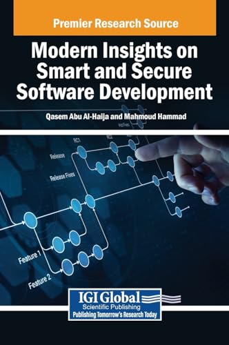 Modern Insights on Smart and Secure Software Development von IGI Global