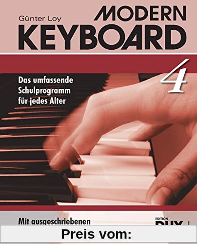 Modern Keyboard Band 4: Das umfassende Schulprogramm für jedes Alter mit ausgeschriebenen Akkorden