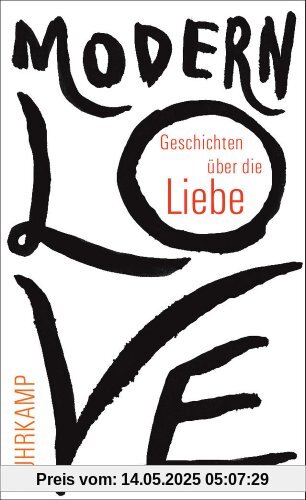 Modern Love: Geschichten über die Liebe (suhrkamp taschenbuch)