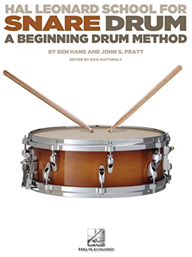 Modern School For Snare Drum: Lehrmaterial für Schlagzeug: A Beginning Drum Method von HAL LEONARD