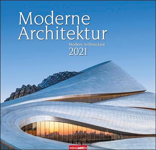 Moderne Architektur Kalender 2021: Modern Achitecture