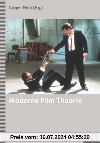 Moderne Film Theorie: Eine Einführung