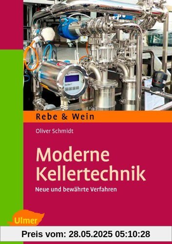 Moderne Kellertechnik: Neue und bewährte Verfahren
