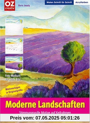 Moderne Landschaften: Stimmungsvolle Motive auf Keilrahmen Moderne Landschaften: Stimmungsvolle Motive auf Keilrahmen