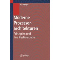 Moderne Prozessorarchitekturen