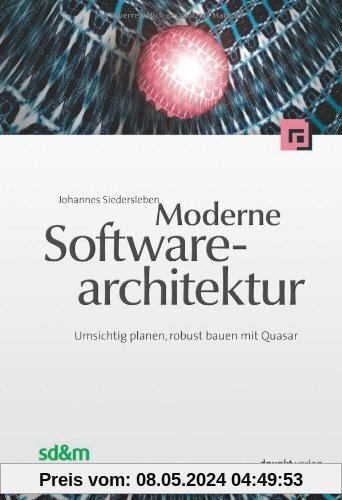 Moderne Software-Architektur: Umsichtig planen, robust bauen mit Quasar