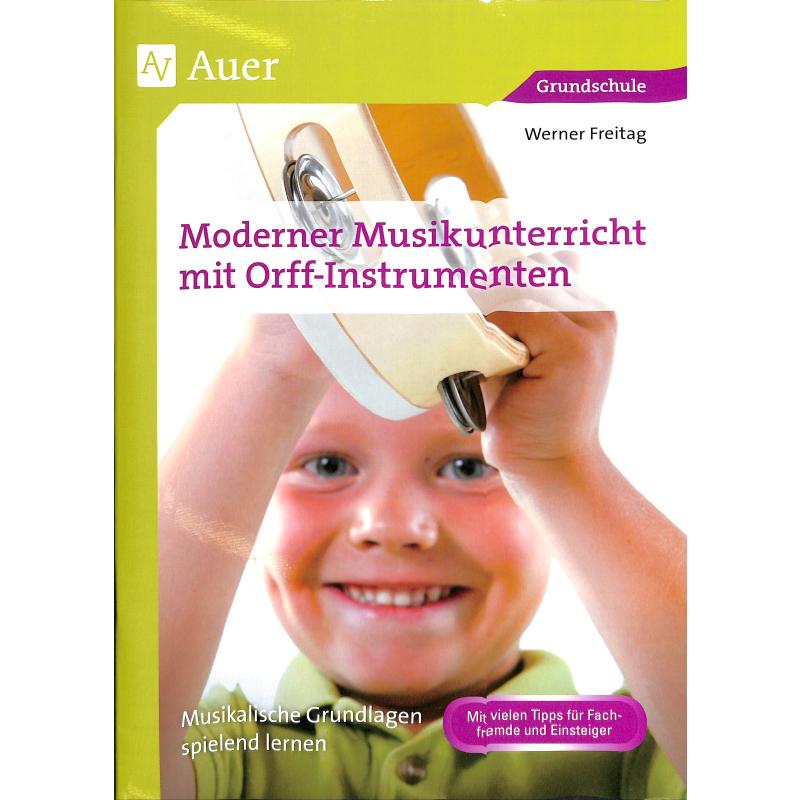 Moderner Musikunterricht mit Orff Instrumenten