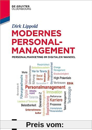 Modernes Personalmanagement: Personalmarketing im digitalen Wandel (De Gruyter Studium)
