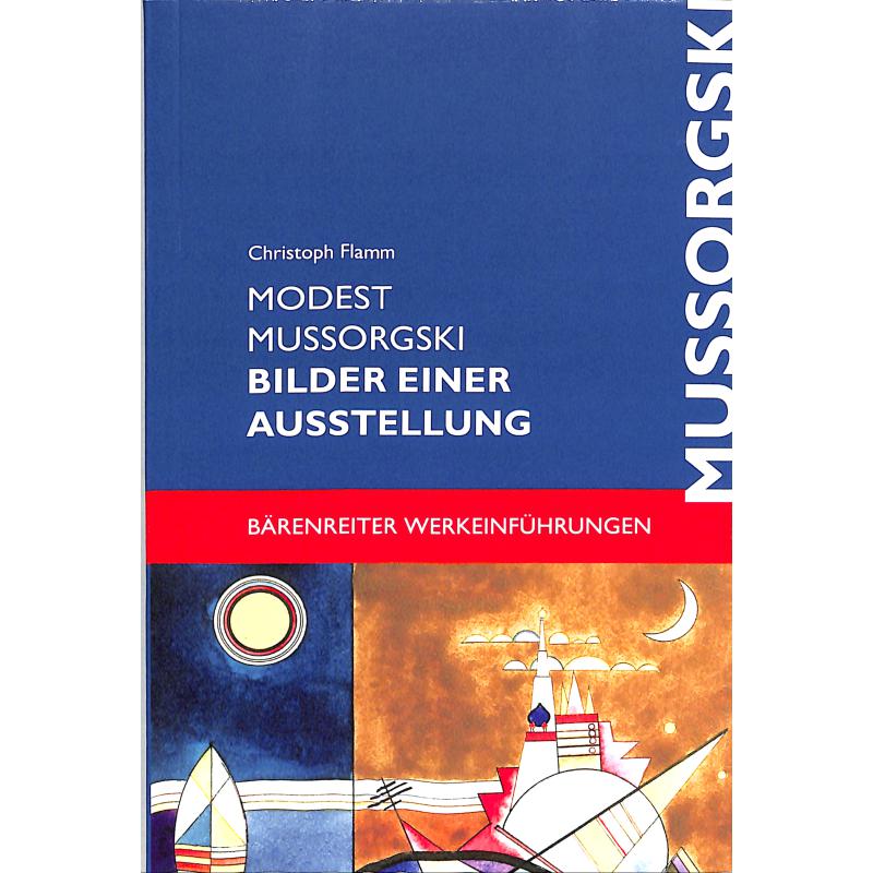 Modest Mussorgski - Bilder einer Ausstellung Modest Mussorgski - Bilder einer Ausstellung