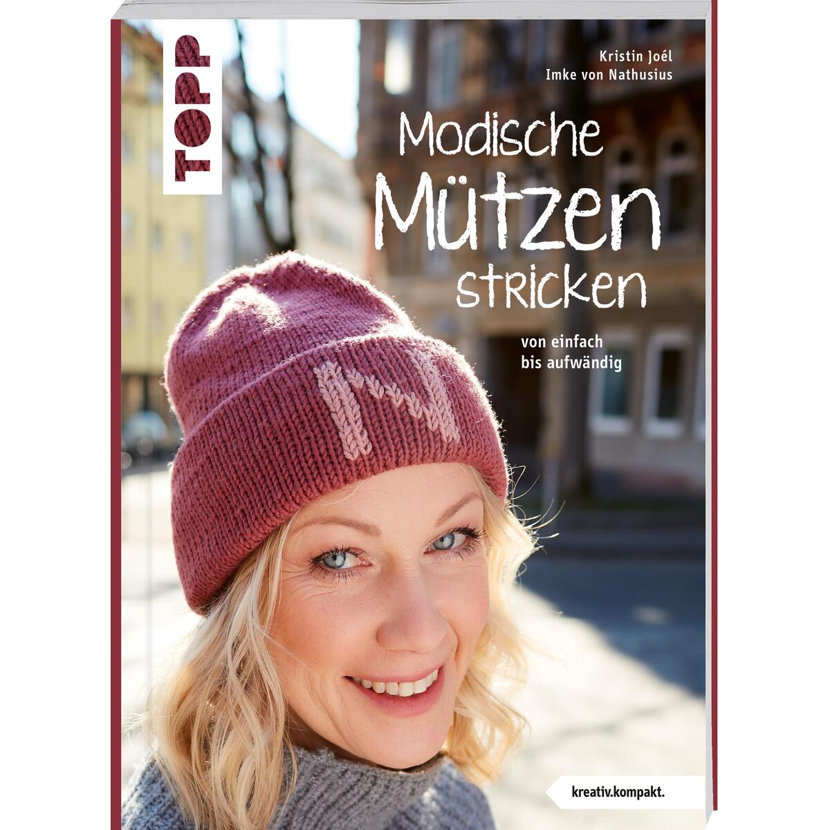Modische Mützen stricken (kreativ.kompakt.) von Frech Verlag GmbH