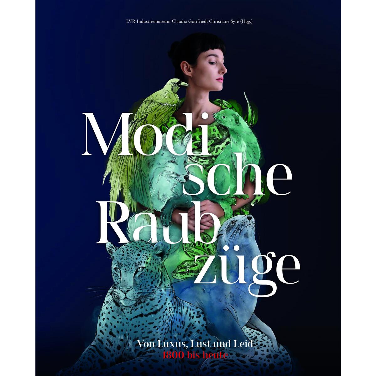 Modische Raubzüge Modische Raubzüge von Aschendorff Verlag
