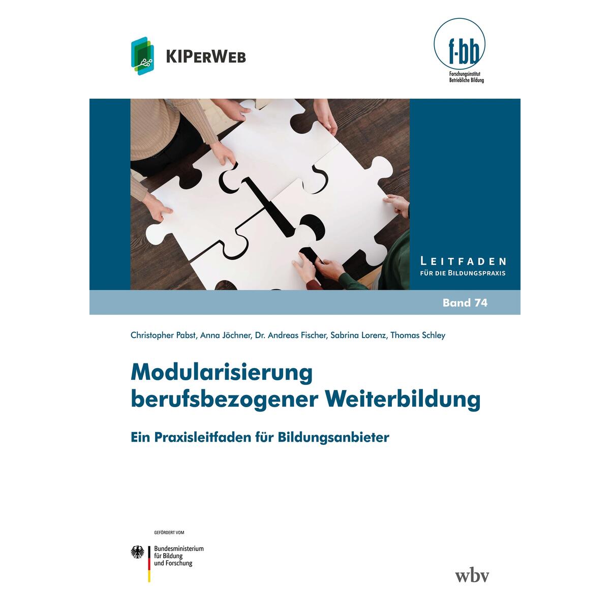 Modularisierung berufsbezogener Weiterbildung Modularisierung berufsbezogener Weiterbildung von wbv Media GmbH