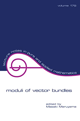 Moduli of Vector Bundles (Lecture Notes in Pure & Applied Mathematics, Band 179)