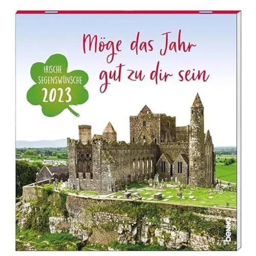 Möge das Jahr gut zu dir sein 2024: Irische Segenswünsche Möge das Jahr gut zu dir sein 2024: Irische Segenswünsche von St. Benno Verlag GmbH