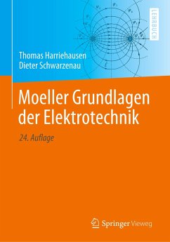 Moeller Grundlagen der Elektrotechnik von Springer Fachmedien Wiesbaden / Springer Vieweg / Springer, Berlin