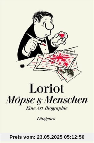 Möpse und Menschen: Eine Art Biographie