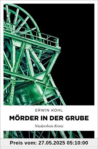 Mörder in der Grube: Niederrhein Krimi