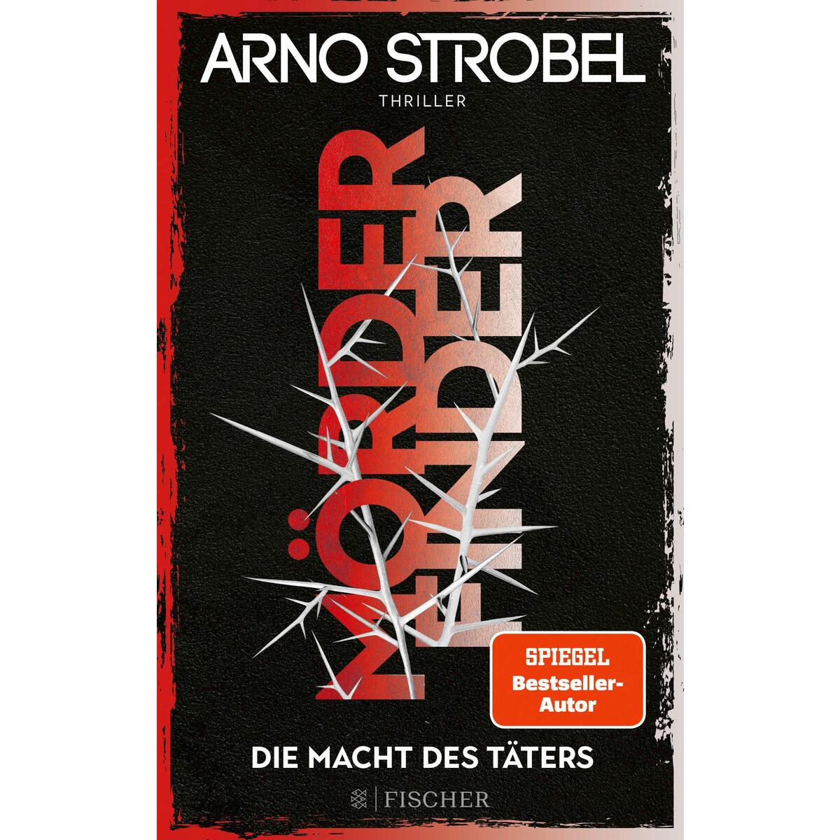 Mörderfinder - Die Macht des Täters Mörderfinder - Die Macht des Täters von FISCHER Taschenbuch