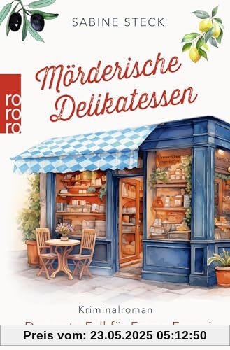 Mörderische Delikatessen: Der erste Fall für Emma Ferrari
