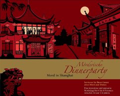 Mörderische Dinnerparty, Mord in Shanghai (Spiel) von Blaubart Verlag