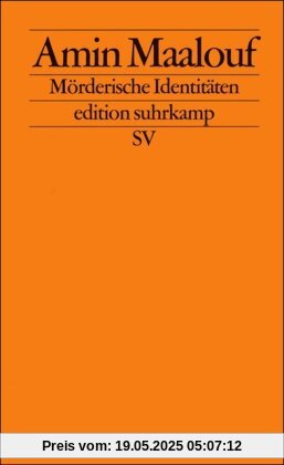 Mörderische Identitäten: Essay (edition suhrkamp)