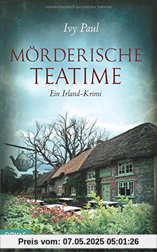 Mörderische Teatime: Ein Irland-Krimi (Britcrime)